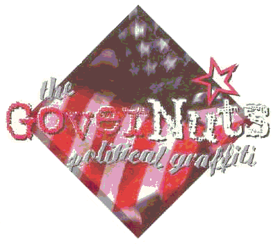 The GoverNuts - Political Graffiti